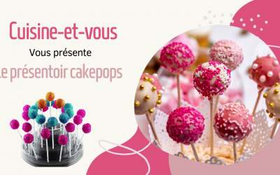 Présentation du présentoir à Cake pops